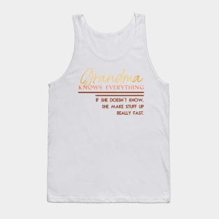 Grandma knows everything Tank Top